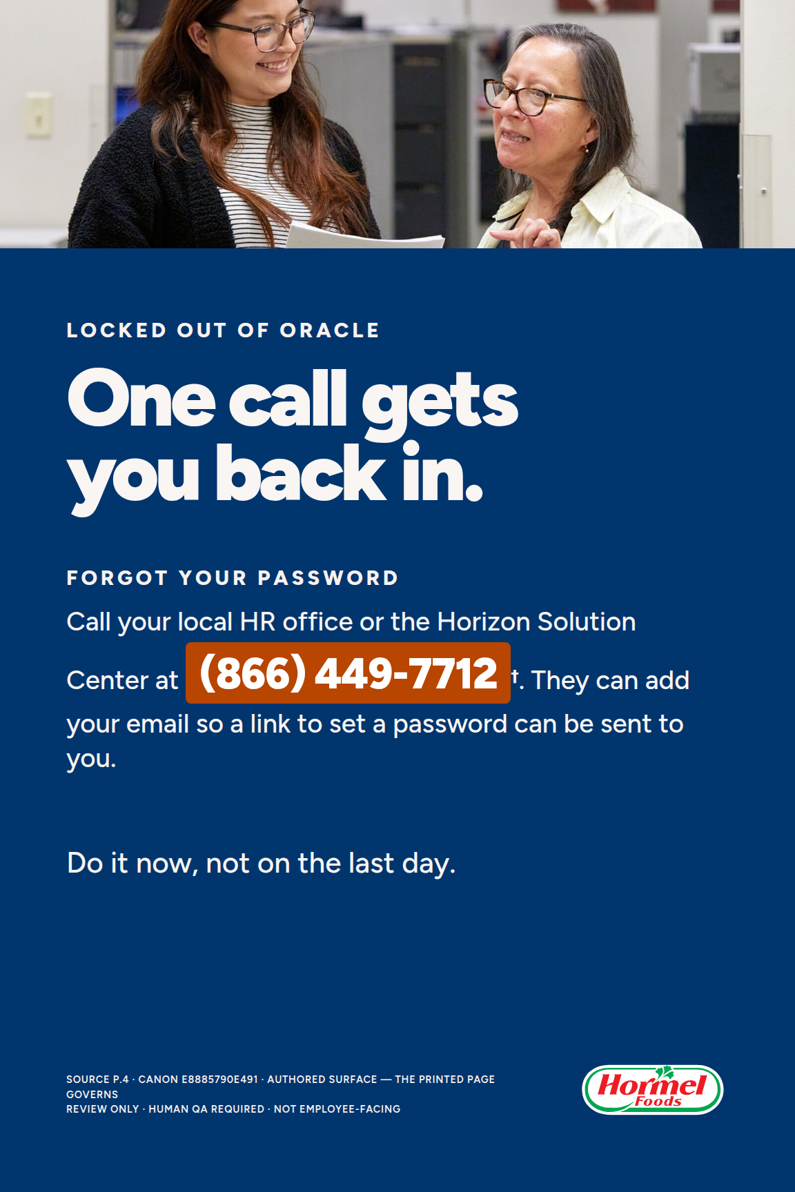 One call gets you back in.