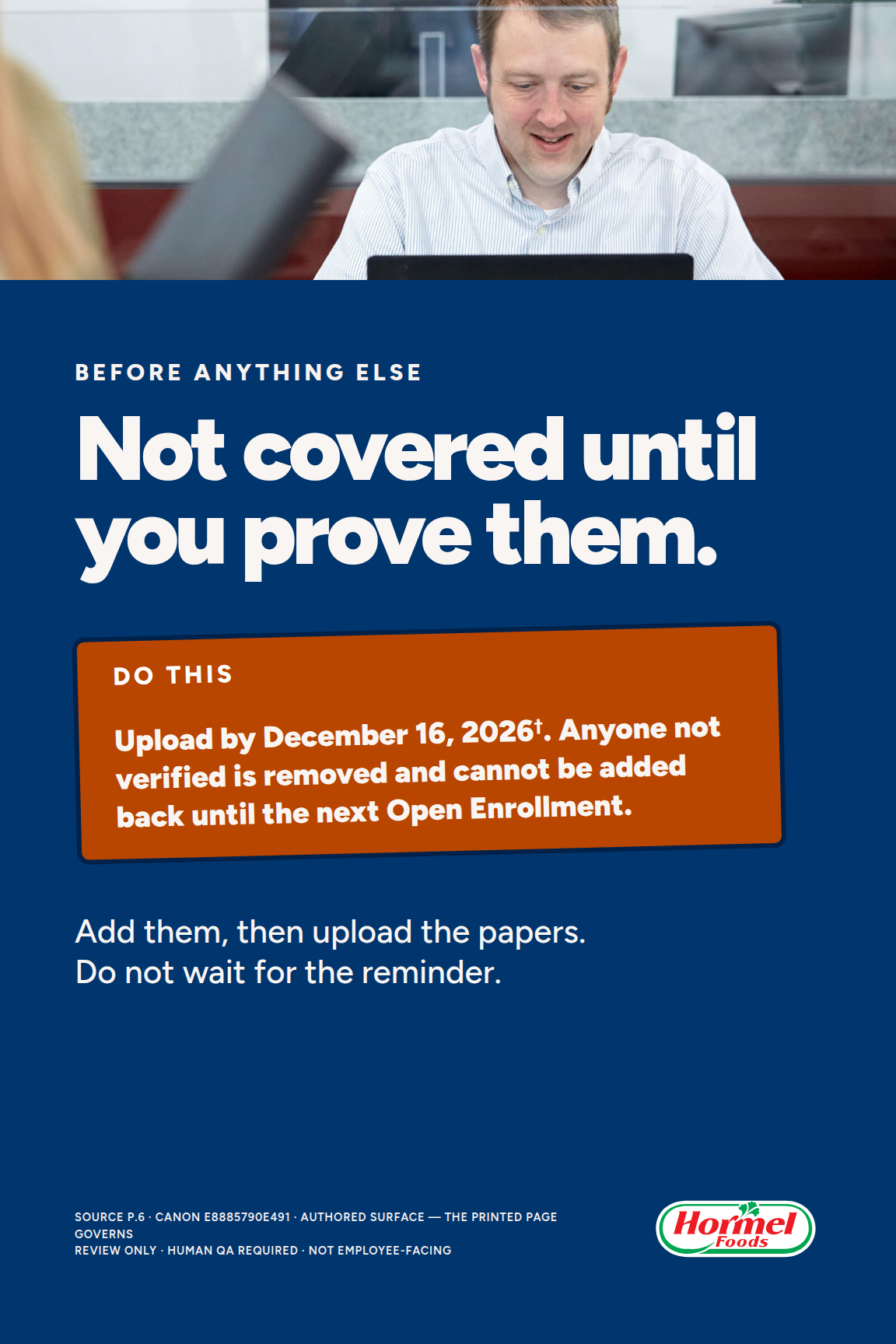 Not covered until you prove them.